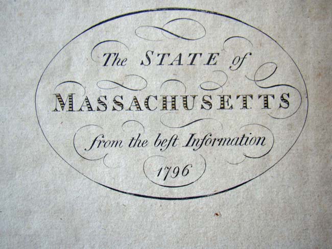 An 18th century map entitled "The State of Massachusetts from the Best Information 1796" — image 2